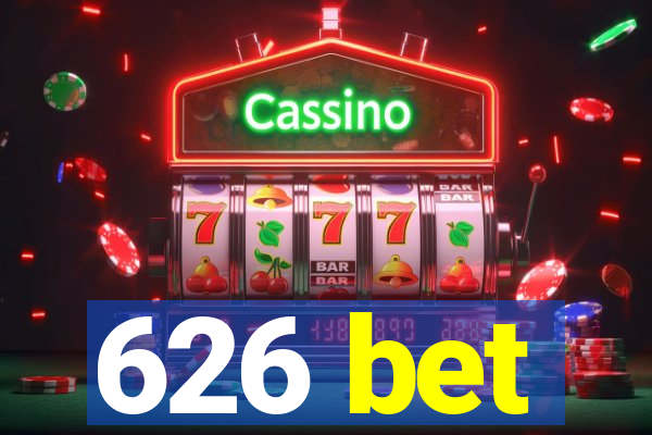 626 bet